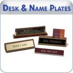 Inexpensive yet high quality desk and name plates with quick turn-around times. We offer a variety of finishes,typestyles and holders to match most office decor.