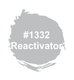 #1332 Reactivator • Specially formulated to work with #1332 Ink