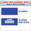 Indiana Stamp sells the complete line of Shiny brand products, including H-6004,H6104,HM-6104replacement pads.