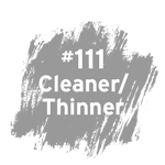 #111 Cleaner/Thinner